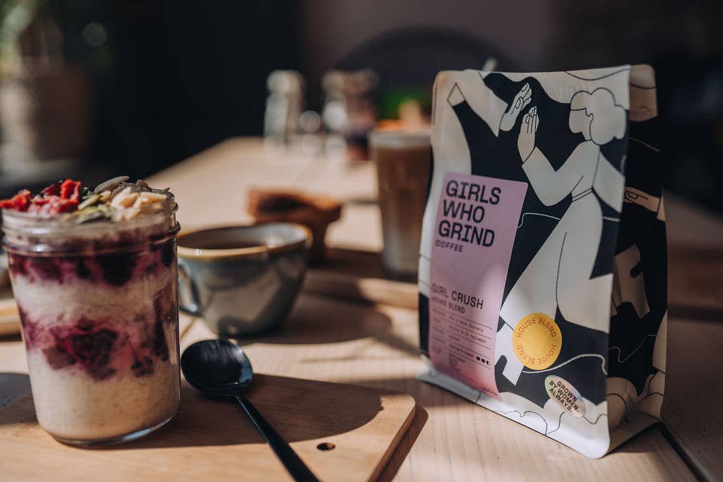 Girls Who Grind Coffee - Houseblend